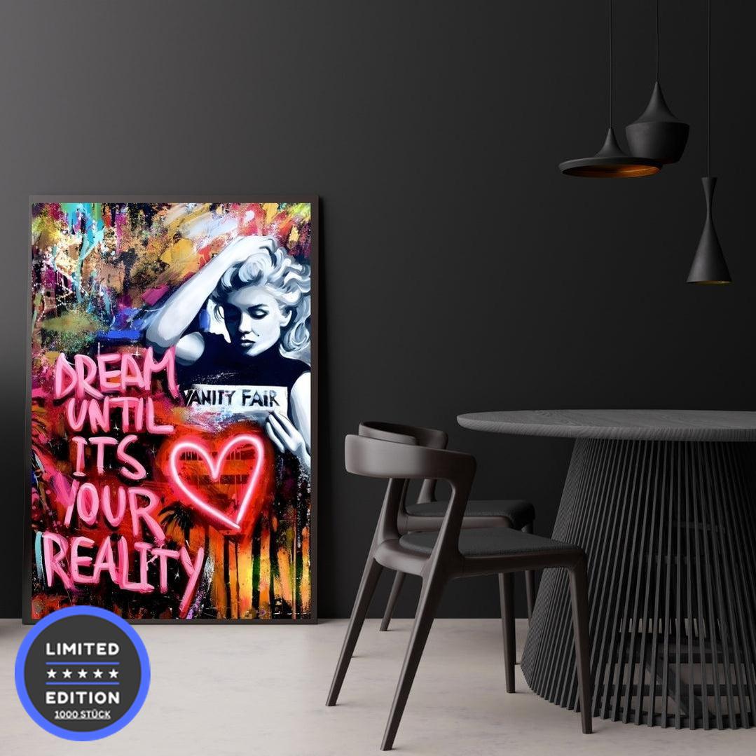 "DREAM UNTIL ITS YOUR REALITY"