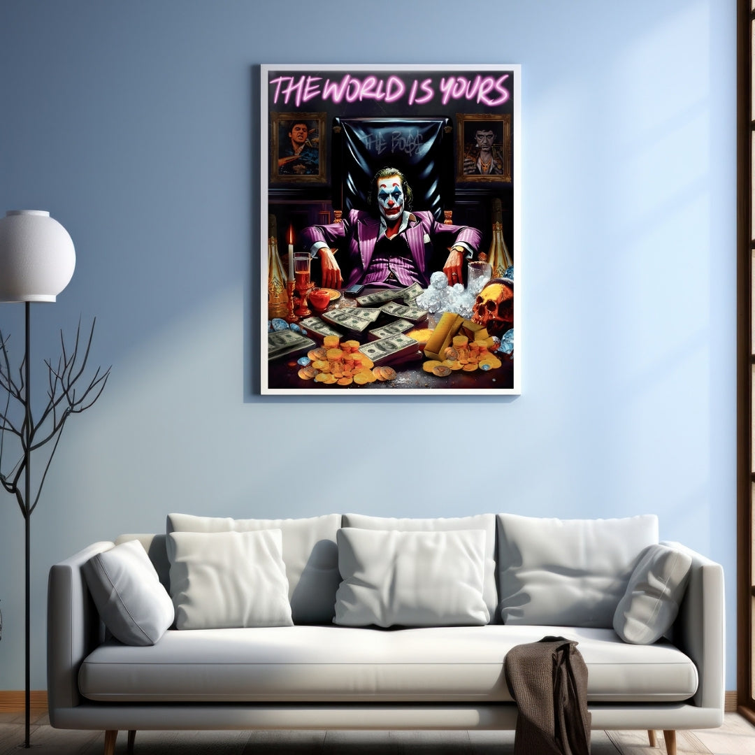 "THE WORLD IS YOURS"