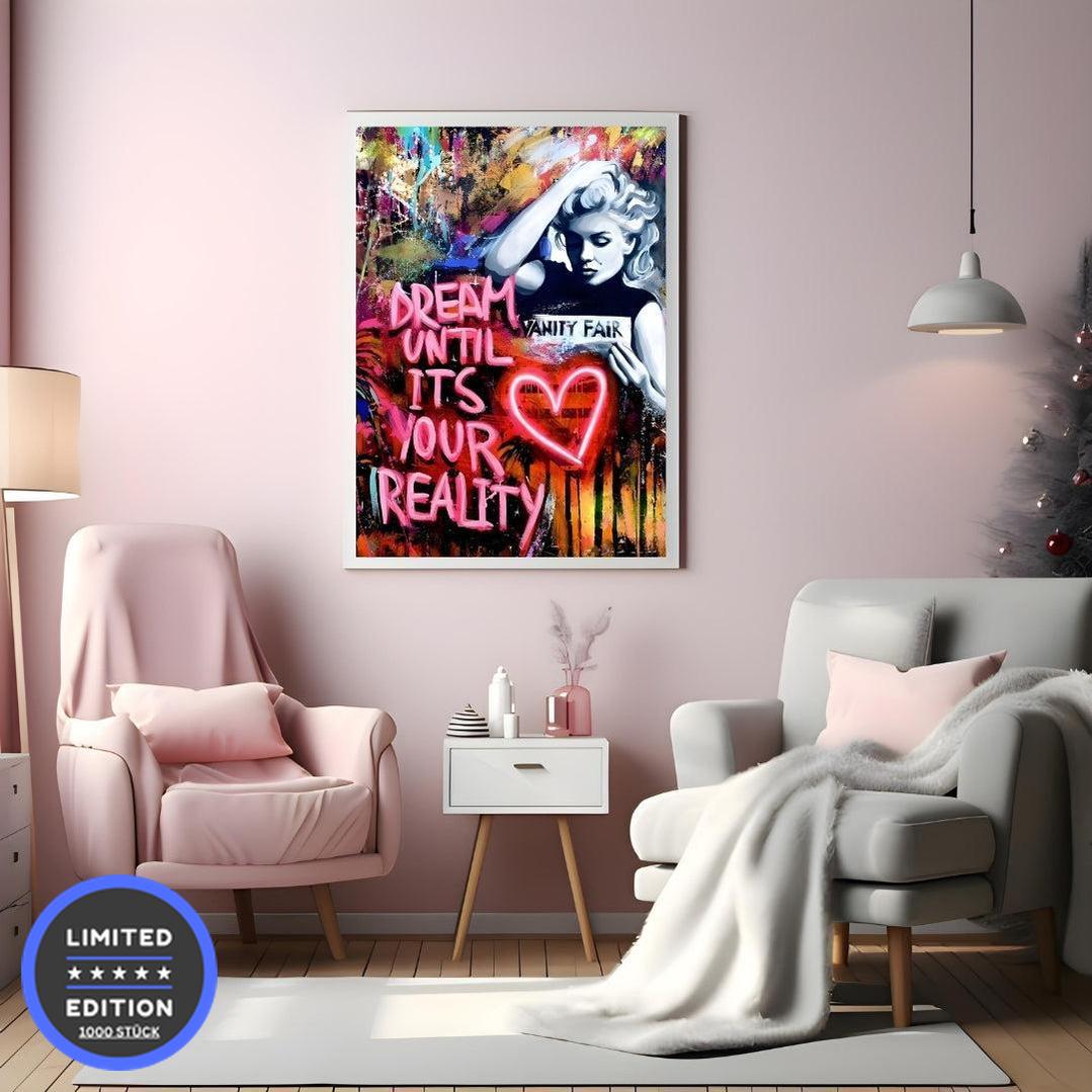 "DREAM UNTIL ITS YOUR REALITY"