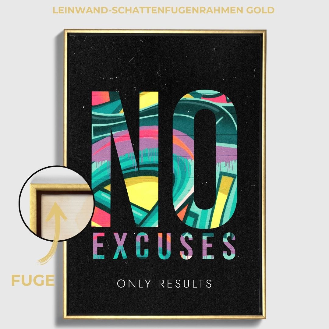 “NO EXCUSES”