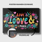 "LOVE & PEACE"